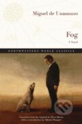 Kniha: Fog (Miguel de Unamuno). Northwestern University Press, 2017 Kniha: Fog (Miguel de Unamuno). Northwestern University Press, 2017