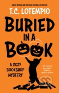 Kniha: Buried in a Book (Toni LoTempio). Severn House, 2026 Kniha: Buried in a Book (Toni LoTempio). Severn House, 2026