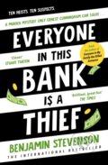 Kniha: Everyone In This Bank Is A Thief (Benjamin Stevenson). Michael Joseph, 2026 Kniha: Everyone In This Bank Is A Thief (Benjamin Stevenson). Michael Joseph, 2026