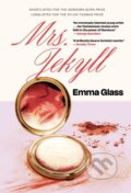 Kniha: Mrs Jekyll (Emma Glass). , 2026 Kniha: Mrs Jekyll (Emma Glass). , 2026