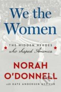 Kniha: We the Women (Norah O'Donnell). Random House, 2026 Kniha: We the Women (Norah O'Donnell). Random House, 2026
