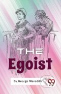 Kniha: The Egoist (George Meredith). Double 9 Books LLP, 2023 Kniha: The Egoist (George Meredith). Double 9 Books LLP, 2023