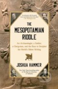 Kniha: The Mesopotamian Riddle (Joshua Hammer). Simon & Schuster, 2026 Kniha: The Mesopotamian Riddle (Joshua Hammer). Simon & Schuster, 2026
