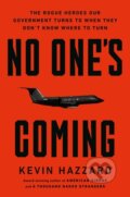 Kniha: No One’s Coming (Kevin Hazzard). Da Capo, 2026 Kniha: No One’s Coming (Kevin Hazzard). Da Capo, 2026