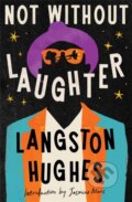 Kniha: Not Without Laughter (Herald Classics) (Jasmine Mans a Langston Hughes). , 2026 Kniha: Not Without Laughter (Herald Classics) (Jasmine Mans a Langston Hughes). , 2026