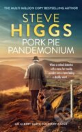 Kniha: Pork Pie Pandemonium (Steve Higgs). Vinci Books, 1900 Kniha: Pork Pie Pandemonium (Steve Higgs). Vinci Books, 1900