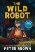 Kniha: The Wild Robot (Peter Brown). Little, Brown, 2024 Kniha: The Wild Robot (Peter Brown). Little, Brown, 2024