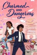 Kniha: Charmed and Dangerous (Shelly Page). Random House, 2026 Kniha: Charmed and Dangerous (Shelly Page). Random House, 2026