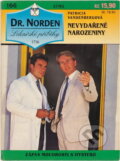 Kniha: Nevydařené narozeniny (Patricia Vandenberg). Ivo Železný, 1995 Kniha: Nevydařené narozeniny (Patricia Vandenberg). Ivo Železný, 1995