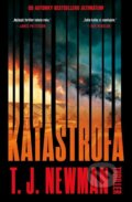 Kniha: Katastrofa (T.J. Newman). Vendeta, 2026 Kniha: Katastrofa (T.J. Newman). Vendeta, 2026