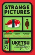 Kniha: Strange Pictures (Uketsu). Pushkin Press, 2026 Kniha: Strange Pictures (Uketsu). Pushkin Press, 2026