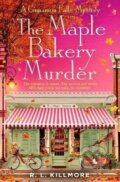 Kniha: Maple Bakery Murder (R. L. Killmore). Simon & Schuster, 2026 Kniha: Maple Bakery Murder (R. L. Killmore). Simon & Schuster, 2026
