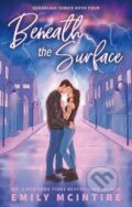 Kniha: Beneath the Surface (Emily Mcintire). Little, Brown Book Group, 2025 Kniha: Beneath the Surface (Emily Mcintire). Little, Brown Book Group, 2025