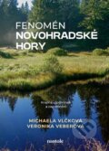 Kniha: Fenomén Novohradské hory (Michaela Vlčková a Veronika Veberová). nastole, 2026 Kniha: Fenomén Novohradské hory (Michaela Vlčková a Veronika Veberová). nastole, 2026