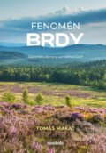 Kniha: Fenomén Brdy (Tomáš Makaj). nastole, 2026 Kniha: Fenomén Brdy (Tomáš Makaj). nastole, 2026