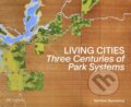 Kniha: Living Cities (Matthew Skjonsberg). Park Books, 2025 Kniha: Living Cities (Matthew Skjonsberg). Park Books, 2025