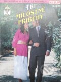 Kniha: Tři milostné příběhy 1/96 (Kate Cameron, Beate May a Gabriela Stein). Ivo Železný, 1996 Kniha: Tři milostné příběhy 1/96 (Kate Cameron, Beate May a Gabriela Stein). Ivo Železný, 1996