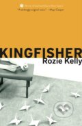 Kniha: Kingfisher (Rozie Kelly). Saraband, 2025 Kniha: Kingfisher (Rozie Kelly). Saraband, 2025