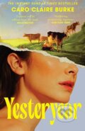 Kniha: Yesteryear (Caro Claire Burke). Fourth Estate, 2026 Kniha: Yesteryear (Caro Claire Burke). Fourth Estate, 2026