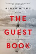 Kniha: The Guest Book (Sarah Blake). Flatiron Books, 2020 Kniha: The Guest Book (Sarah Blake). Flatiron Books, 2020