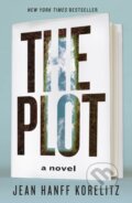 Kniha: The Plot (Jean Hanff Korelitz). Celadon Books, 2022 Kniha: The Plot (Jean Hanff Korelitz). Celadon Books, 2022