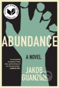 Kniha: Abundance (Jakob Guanzon). , 2021 Kniha: Abundance (Jakob Guanzon). , 2021