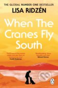 Kniha: When the Cranes Fly South (Lisa Ridzen). Transworld, 2026 Kniha: When the Cranes Fly South (Lisa Ridzen). Transworld, 2026