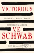 Kniha: Victorious (export paperback) (Victoria Schwab). Titan Books, 2026 Kniha: Victorious (export paperback) (Victoria Schwab). Titan Books, 2026