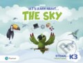 Kniha: Let´s Learn About the Sky K3 STEAM Project Book (Pearson). Pearson, 2020 Kniha: Let´s Learn About the Sky K3 STEAM Project Book (Pearson). Pearson, 2020