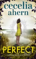 Kniha: Perfect (Cecelia Ahern). HarperCollins, 2017 Kniha: Perfect (Cecelia Ahern). HarperCollins, 2017