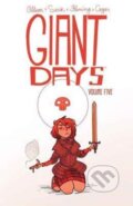 Kniha: Giant Days Vol. 5 (John Allison). , 2017 Kniha: Giant Days Vol. 5 (John Allison). , 2017