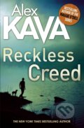 Kniha: Reckless Creed (Alex Kava). Sphere, 2017 Kniha: Reckless Creed (Alex Kava). Sphere, 2017