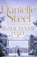 Kniha: Beauchamp Hall (Danielle Steel). MacMillan, 2018 Kniha: Beauchamp Hall (Danielle Steel). MacMillan, 2018