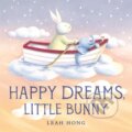 Kniha: Happy Dreams Little Bunny (Leah Hong). Little, Brown Young Readers, 2021 Kniha: Happy Dreams Little Bunny (Leah Hong). Little, Brown Young Readers, 2021