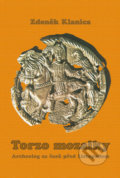 Kniha: Torzo mozaiky (Zdeněk Klanica). FUTURA, 2013 Kniha: Torzo mozaiky (Zdeněk Klanica). FUTURA, 2013