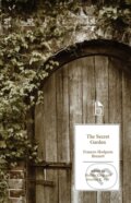 Kniha: The Secret Garden (Frances Hodgson Burnett, Shelley King a Heather K. Cyr). , 2024 Kniha: The Secret Garden (Frances Hodgson Burnett, Shelley King a Heather K. Cyr). , 2024