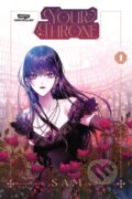 Kniha: Your Throne, Vol. 1 (SAM). Webtoon Unscrolled, 2024 Kniha: Your Throne, Vol. 1 (SAM). Webtoon Unscrolled, 2024