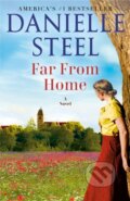 Kniha: Far From Home (Danielle Steel). Dell, 2025 Kniha: Far From Home (Danielle Steel). Dell, 2025
