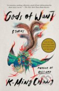 Kniha: Gods of Want (K-Ming Chang). , 1900 Kniha: Gods of Want (K-Ming Chang). , 1900