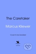 Kniha: The Caretaker (Marcus Kliewer). Bantam Books, 2026 Kniha: The Caretaker (Marcus Kliewer). Bantam Books, 2026
