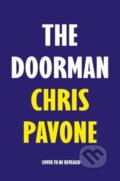 Kniha: The Doorman (Chris Pavone). Head of Zeus, 2025 Kniha: The Doorman (Chris Pavone). Head of Zeus, 2025