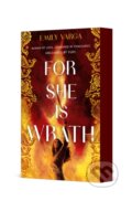 Kniha: For She Is Wrath (Emily Varga). Wednesday Books, 2026 Kniha: For She Is Wrath (Emily Varga). Wednesday Books, 2026