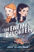 Kniha: The Enemy's Daughter (Anne Blankman). , 2026 Kniha: The Enemy's Daughter (Anne Blankman). , 2026