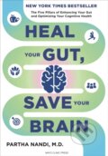 Kniha: Heal Your Gut, Save Your Brain (Dr. Partha Nandi). , 2024 Kniha: Heal Your Gut, Save Your Brain (Dr. Partha Nandi). , 2024