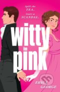 Kniha: Witty in Pink (Erica George). Hodder Children's Books, 2024 Kniha: Witty in Pink (Erica George). Hodder Children's Books, 2024