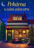 Kniha: Pekárna s vůní zázvoru (Laurie Gilmore). Cosmopolis, 2026 Kniha: Pekárna s vůní zázvoru (Laurie Gilmore). Cosmopolis, 2026