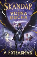 Kniha: Skandar a vojna ducha (A.F. Steadman), 2026 Kniha: Skandar a vojna ducha (A.F. Steadman), 2026