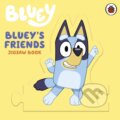 Kniha: Bluey: Bluey's Friends (Ladybird Books). Ladybird Books, 2026 Kniha: Bluey: Bluey's Friends (Ladybird Books). Ladybird Books, 2026