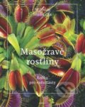 Kniha: Masožravé rostliny (Miloslav Studnička). Academia, 2026 Kniha: Masožravé rostliny (Miloslav Studnička). Academia, 2026