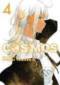 Kniha: Cosmos, Vol. 4 (Ryuhei Tamura). Viz Media, 2026 Kniha: Cosmos, Vol. 4 (Ryuhei Tamura). Viz Media, 2026